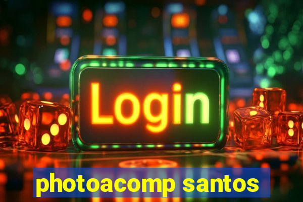 photoacomp santos